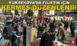 Yüksekova’da Filistin için kermes düzenlendi