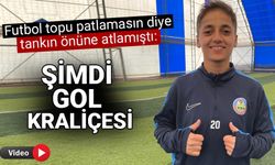 Futbol topu patlamasın diye tankın önüne atlamıştı: Şimdi Gol Kraliçesi