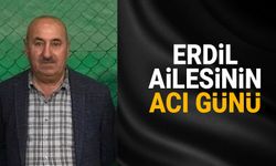 Erdil ailesinin acı günü