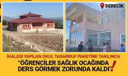 İhalesi yapılan okul tasarruf paketine takılınca “Öğrenciler sağlık ocağında ders görmek zorunda kaldı”