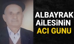 Albayrak ailesinin acı günü