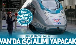 TCDD Van’da işçi alımı yapacak! İşte başvuru tarihi ve şartları…