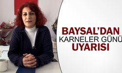 Baysal’dan karneler günü uyarısı