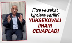 Fitre ve zekat kimlere verilir? Yüksekovalı imam cevapladı