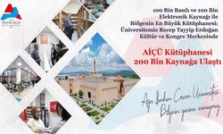 AİÇÜ Kütüphanesi 100 bin basılı ve 100 bin elektronik kaynağa ulaştı