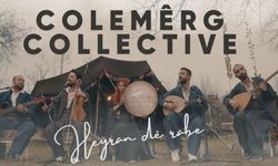 Colemêrg Collective'in yeni eseri yayınladı! “Heyran Dê Rabe” Dijital Platformlarda! Colemêrg Collective Kimdir?