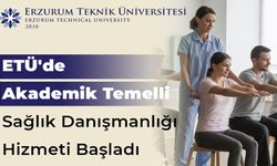 ETÜ’de akademik temelli bireysel sağlık danışmanlığı