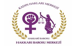 Hakkari Barosu’ndan Uluslararası Çağrı: "Kadınlar hedefte"