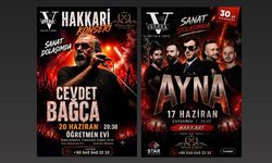 Hakkari’de Grup Ayna ve Cevdet Bağca konser verecek
