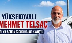 Yüksekovalı Mehmet Telsaç 31 yıl sonra özgürlüğüne kavuştu