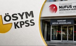 Hakkari’de KPSS adayları için Nüfus Müdürlüğü pazar günü açık olacak