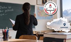 Hakkâri’de öğretmenler için 3 yıl şartı kaldırıldı