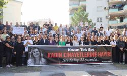 Kozan’da kadınlar, katledilen Sevda için tek ses oldu