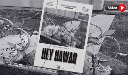 Yüksekovalı Süleyman Aksu’nun Hikâyesi ve Mezar Tahribini Anlatan "Hey Hawar" Belgeselinin Fragmanı Yayımlandı