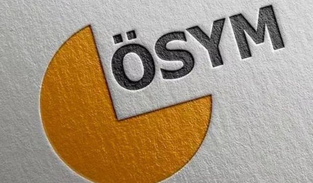 ÖSYM sınav takvimi açıklandı