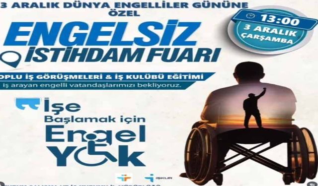 Engelsiz İstihdam Günleri Erzurum’da başlıyor