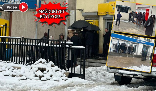 Banka ve ATM Eksikliği Yüksekova’da Mağduriyet Yaratıyor