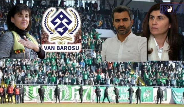 Van Barosu ve Kurumlardan Bursa’daki Irkçı Tezahüratlara Sert Tepki