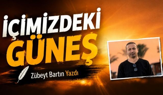 İçimizdeki Güneş