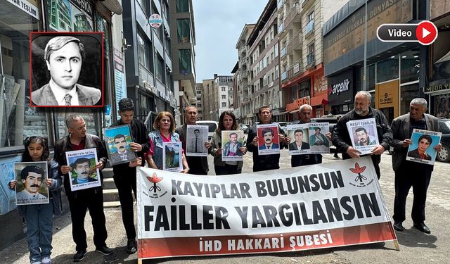 Yüksekova’da İHD ve kayıp yakınları Namık Erdoğan'ın faillerini sordu