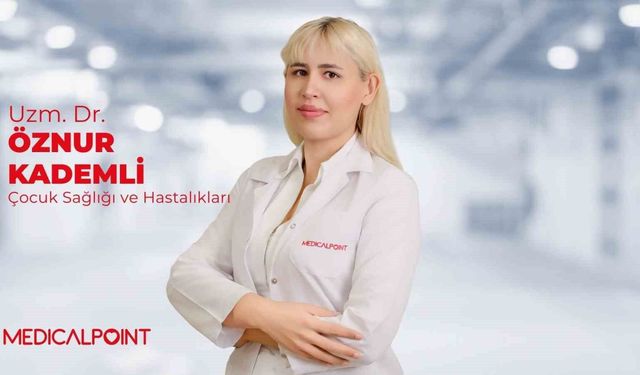 Kademli: "Güneş, deniz, havuz yaz tatilinde çocuk sağlığını nasıl koruyabilirsiniz"