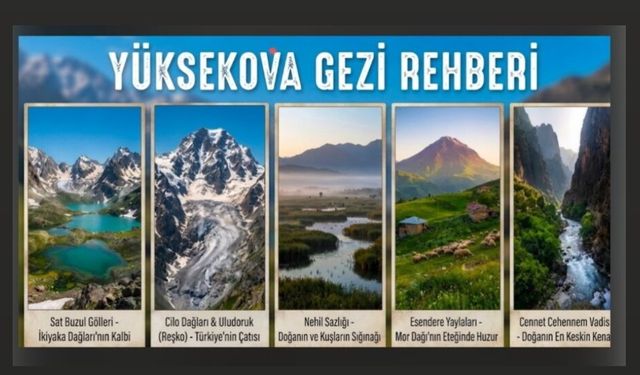 Yüksekova Kaymakamlığı ilçenin doğal güzelliklerini tanıttı
