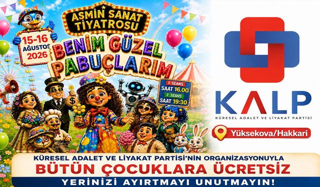 KALP, Yüksekova’da çocukları tiyatroyla buluşturacak
