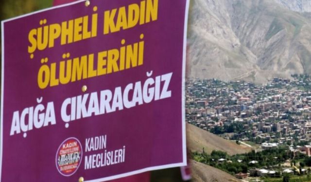 Hakkâri'de 26 Şüpheli Ölümün 14'ü Kadın ve Çocuk
