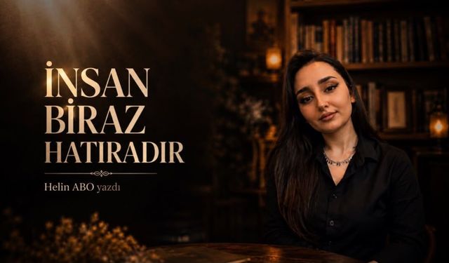 İnsan Biraz Hatıradır