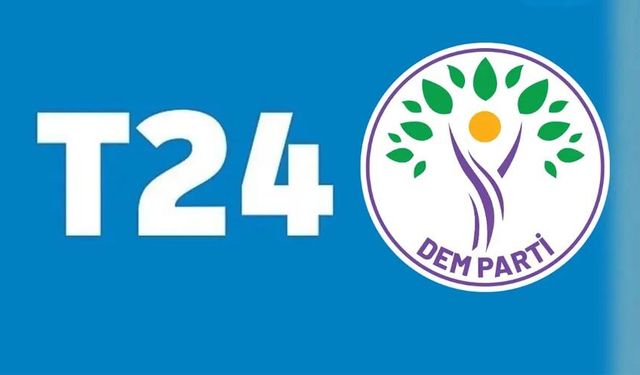T24’e erişim engeli: DEM Parti’den açıklama