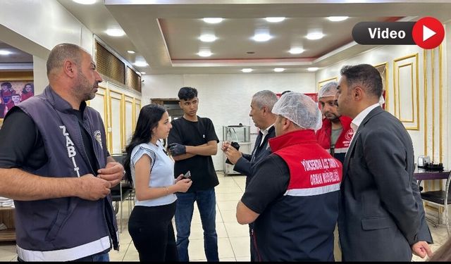 Yüksekova’da Denetim Seferberliği: Hijyen Kurallarına Uymayan Kapatılacak!