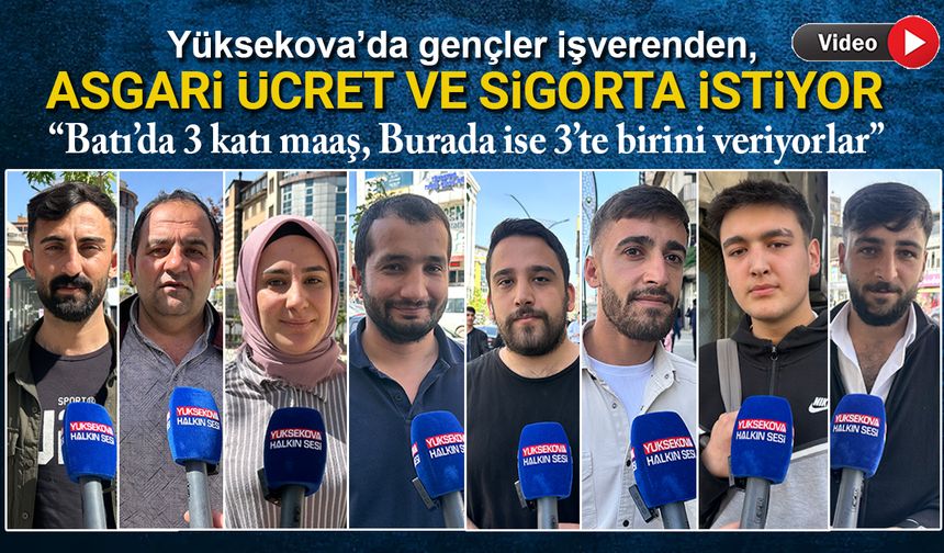 “Gençler Sigorta ve İnsanca Ücret İstiyor: ‘Batıya Gitmek Zorunda Kalmayalım’”
