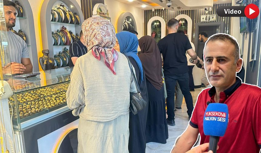 Yüksekovalı kuyumcudan uyarılar! "Şimdi alım zamanı"