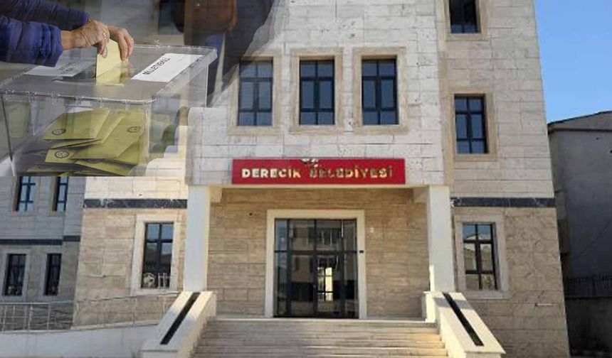 Derecik Belediyesi’nde Yeni Başkan Bugün Seçilecek