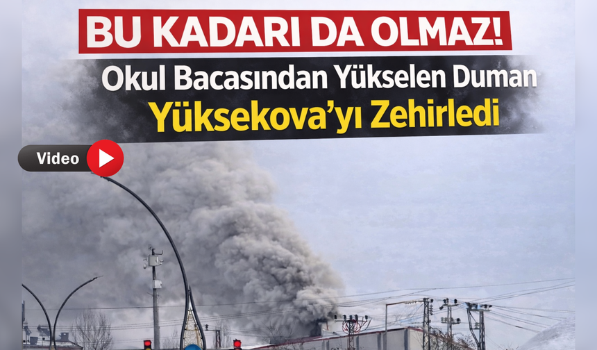 BU KADARI DA OLMAZ! Okul Bacasından Yükselen Duman İlçeyi Zehirledi