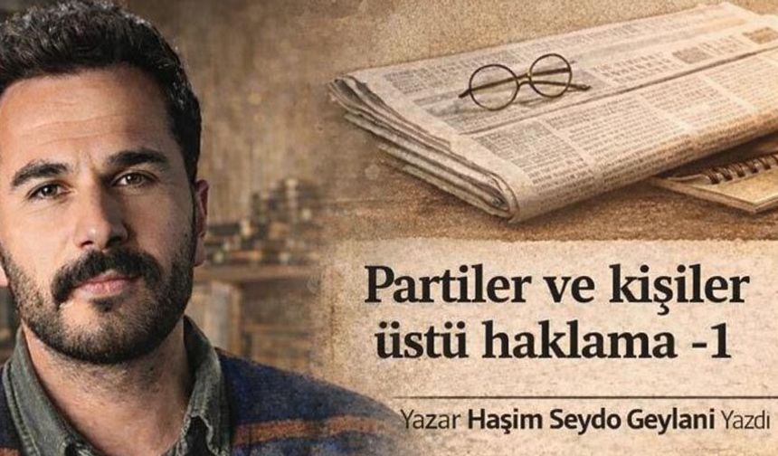 Partiler ve kişiler üstü haklama -1