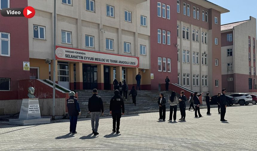 Yüksekova’da Okullarda Güvenlik Tedbirleri Artırıldı