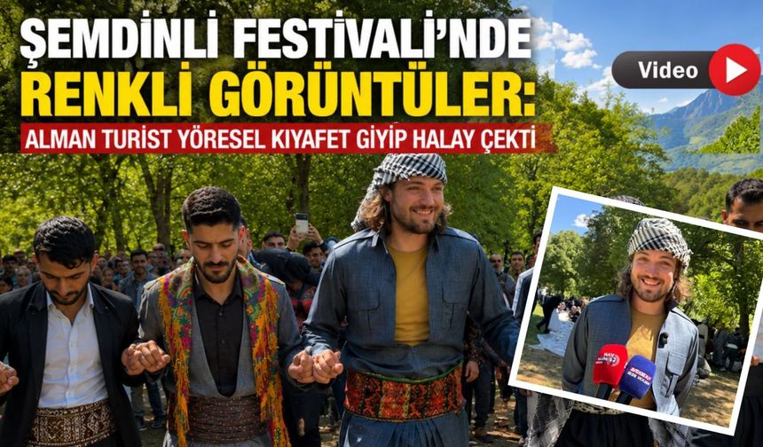 Alman Turistten Şemdinli’ye Hayranlık: “Kürt Kültürünü Çok Sevdim”