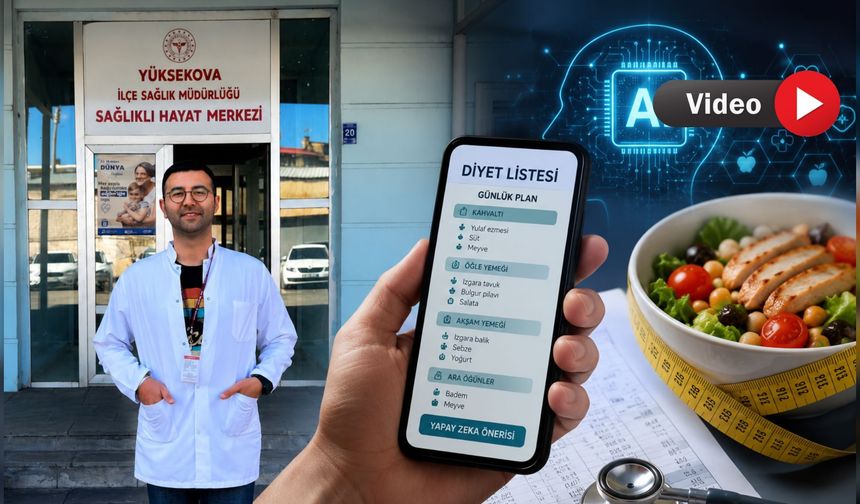 Yüksekova’da Uzmandan Yapay Zeka Uyarısı: Diyet Listelerini Doktora Danışın