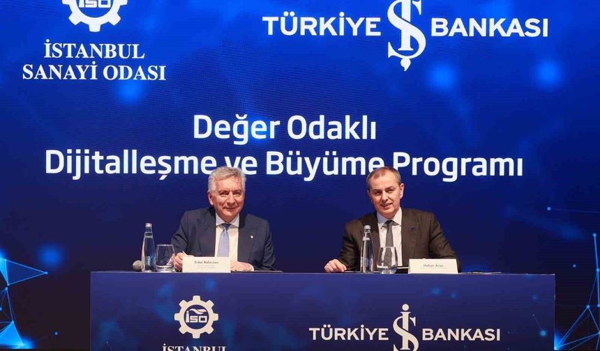 İSO ve Türkiye İş Bankası’ndan KOBİ’lerin dönüşümü için stratejik iş birliği
