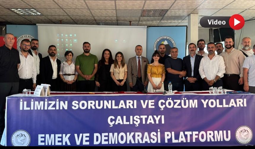 Hakkari’nin Sorunları Masaya Yatırıldı, Çalıştay Çözüm Çağrısıyla Sona Erdi