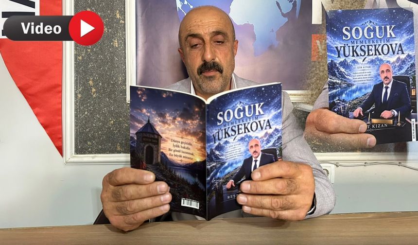 Muhtar Kızan’ın "Soğuk Memleketim Yüksekova" Kitabı Okuyucuyla Buluştu