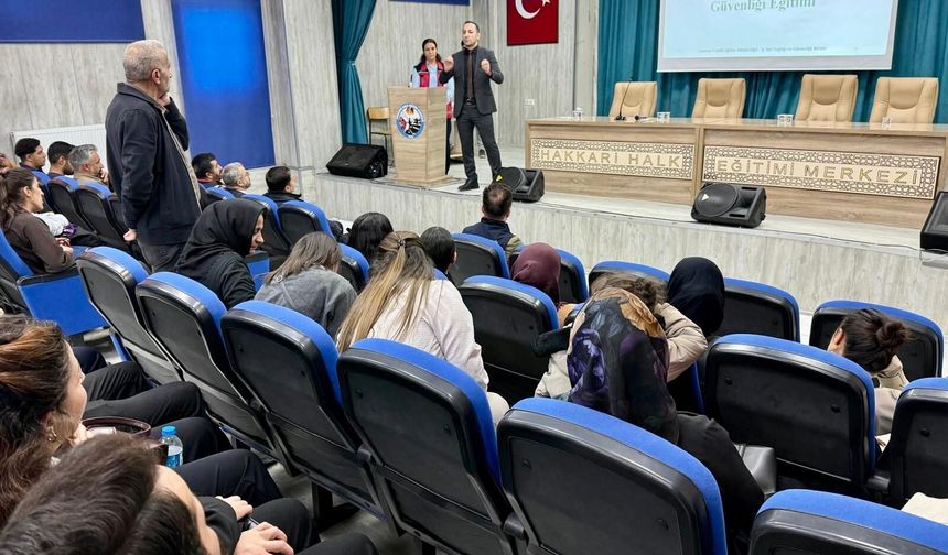 Hakkâri’de 619 TYP personeline okul güvenliği ve iş sağlığı eğitimi verildi